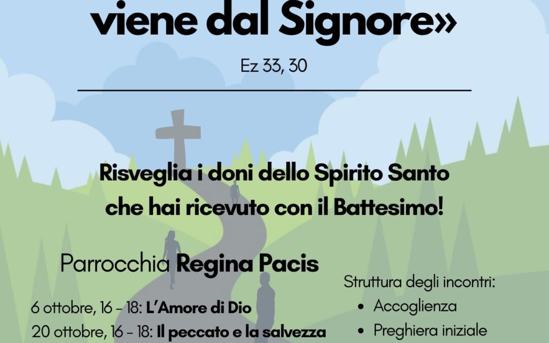 Avvisi della settimana dal 20 Ottobre – Regina Pacis